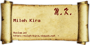 Mileh Kira névjegykártya